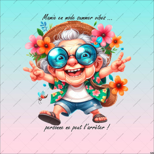 PANNEAU 125 mamie drôle summer vibes été fleur - 9 matières - 7 dimensions - au choix - Idéal pour vos Créations Couture !